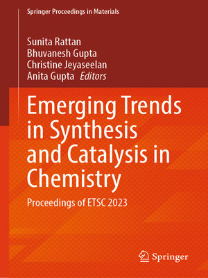 cover image of Emerging Trends in Synthesis and Catalysis in Chemistry